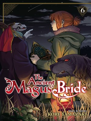 cover image of The Ancient Magus' Bride, Volume 6